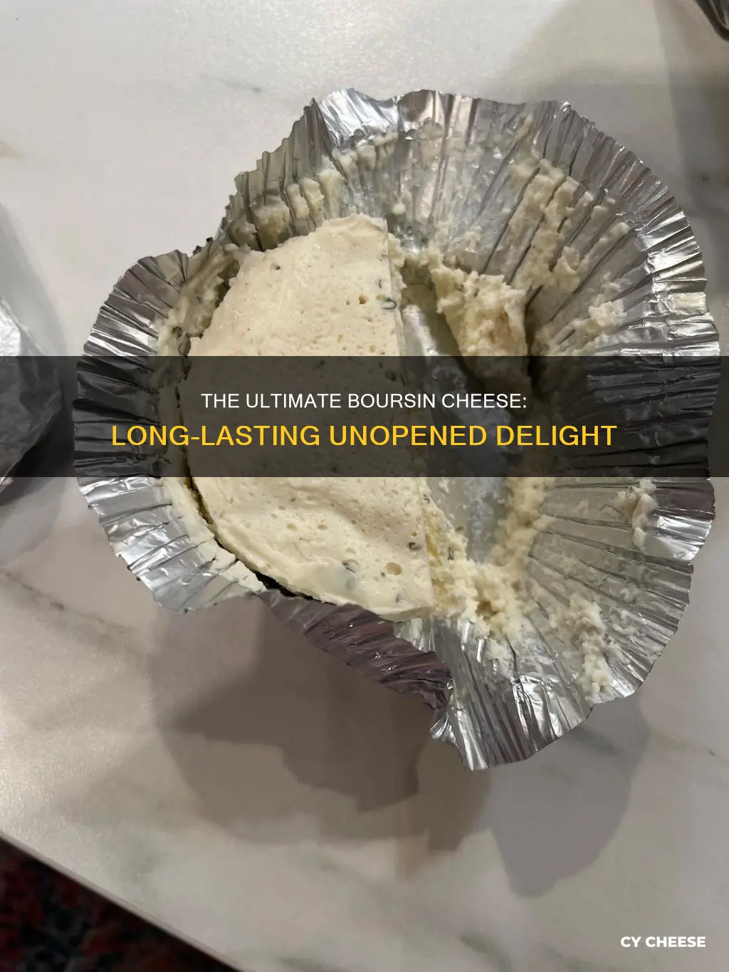 how long does unopened boursin cheese last