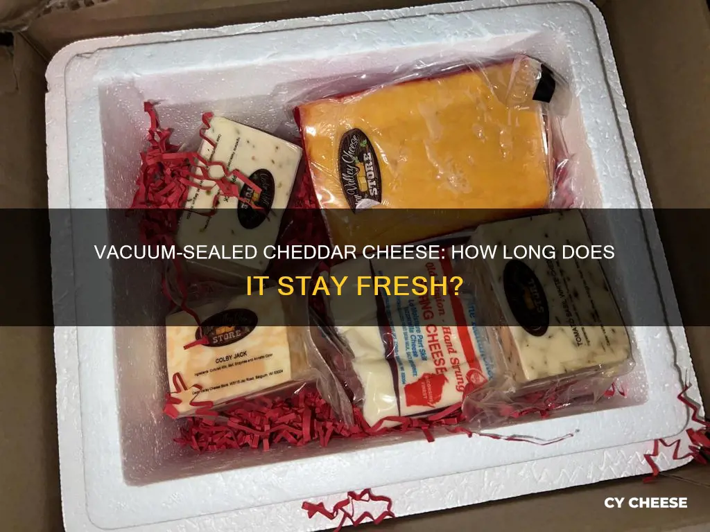 how long does vacuum sealed cheddar cheese last