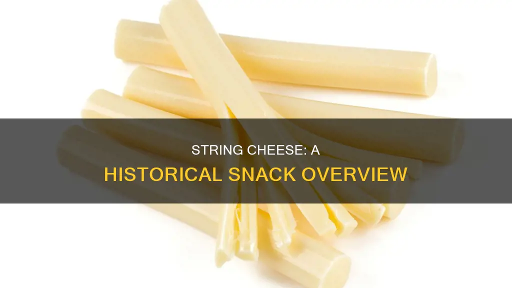 how long has string cheese been around