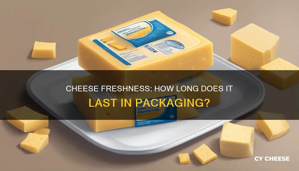 how long is cheese fresh in package