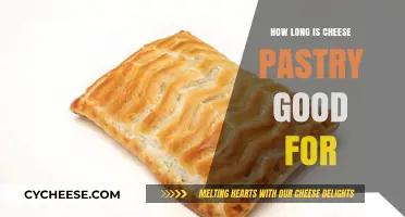 Cheese Pastry Shelf Life: How Long Does It Stay Fresh?