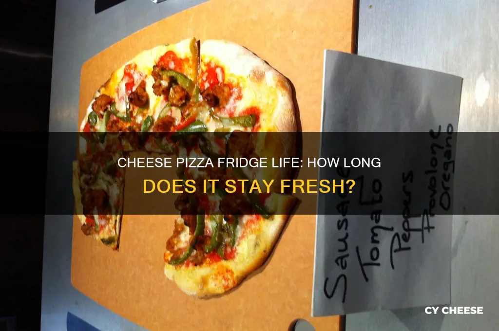 how long is cheese pizza good for in the fridge