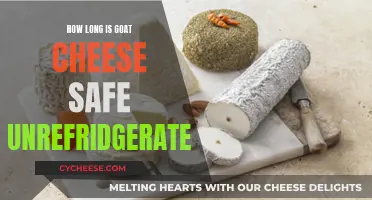 Goat Cheese: How Long Can You Safely Leave It Out?