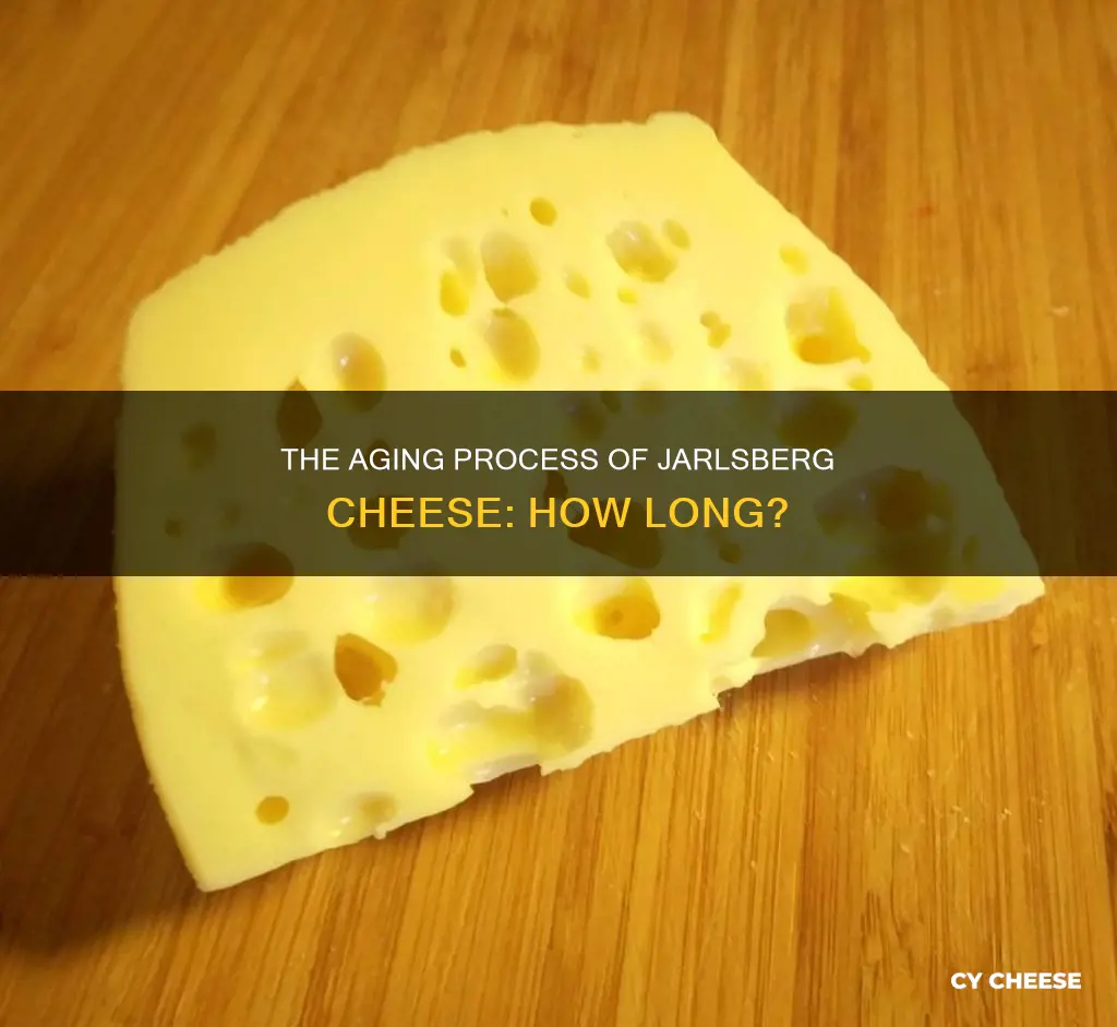 how long is jarlsberg cheese aged