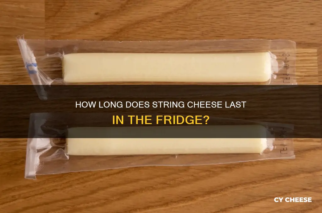 how long is string cheese good for in the fridge