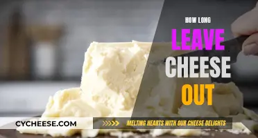 Leaving Cheese Out: How Long is Too Long?