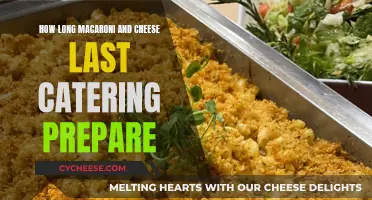 Mac and Cheese Catering: How Long Does it Last?