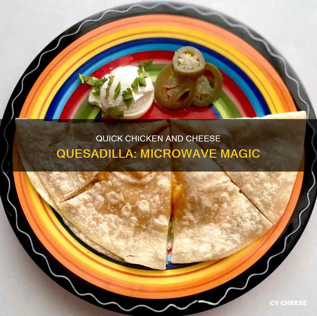 how long microwave chicken and cheese quasedilla