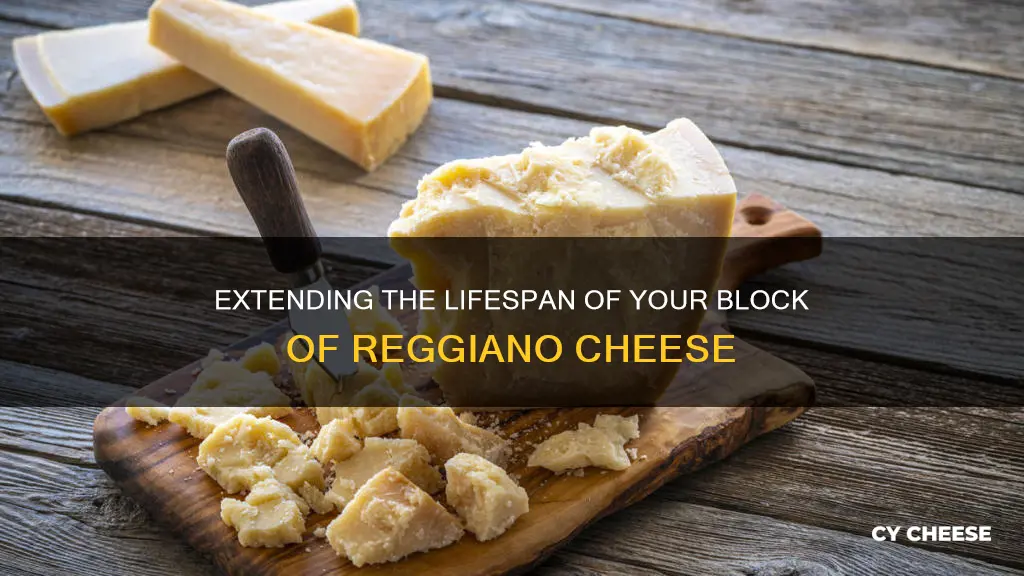 how long regiano cheese block last