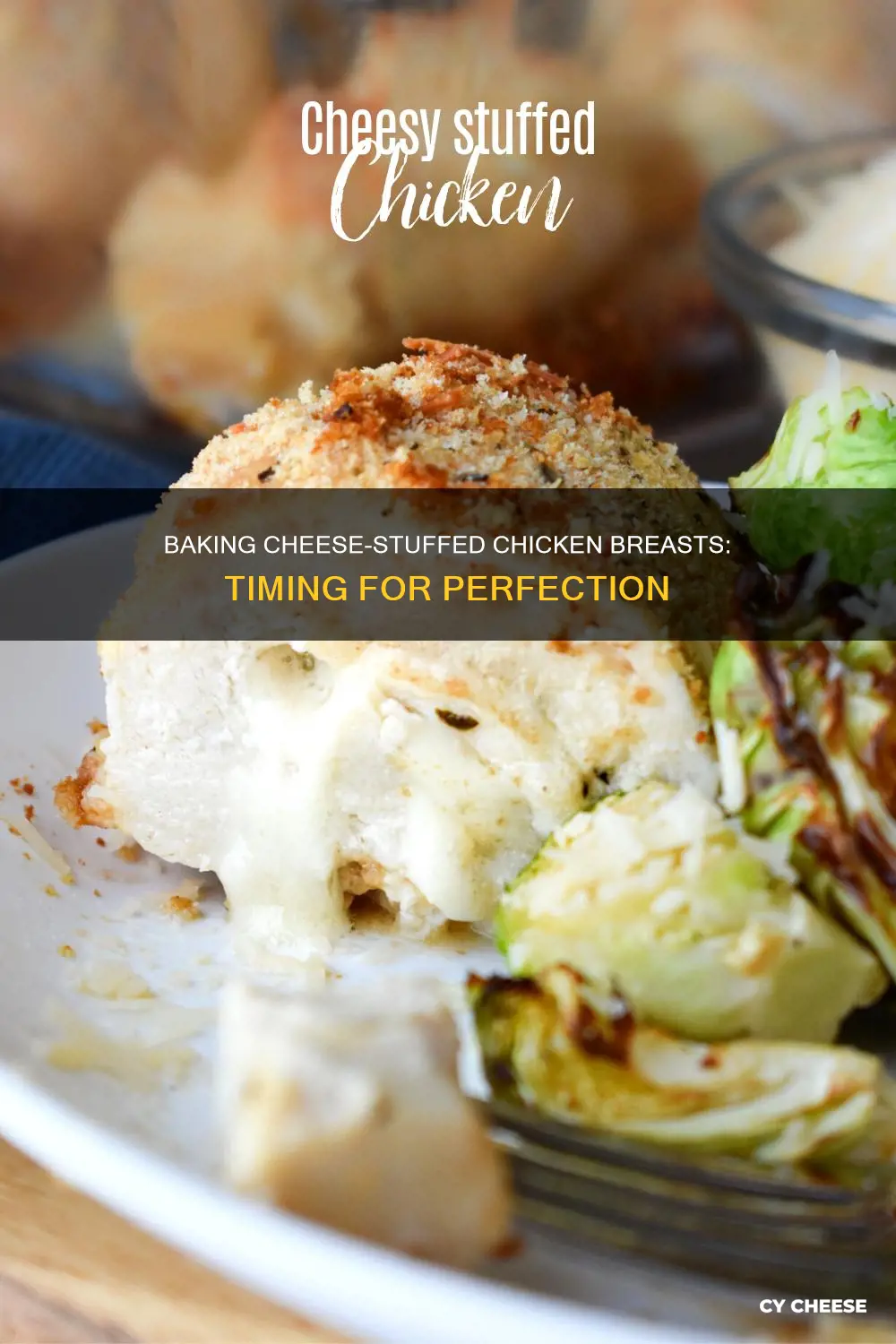 how long to bake a cheese stuffed chicken breast