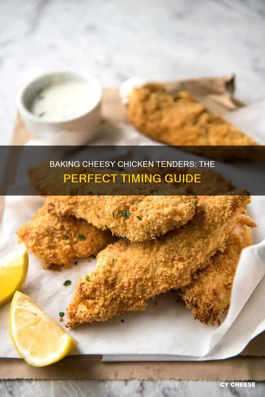 how long to bake chicken tenders covered with cheese