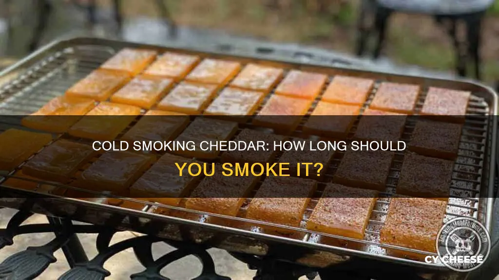 how long to cold smoke cheddar cheese