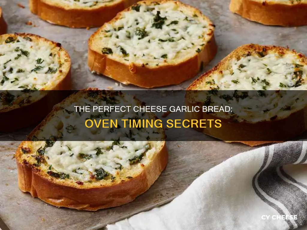 how long to cook cheese garlic bread in oen