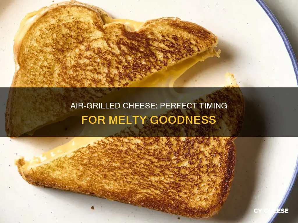 how long to cook griled cheese in air