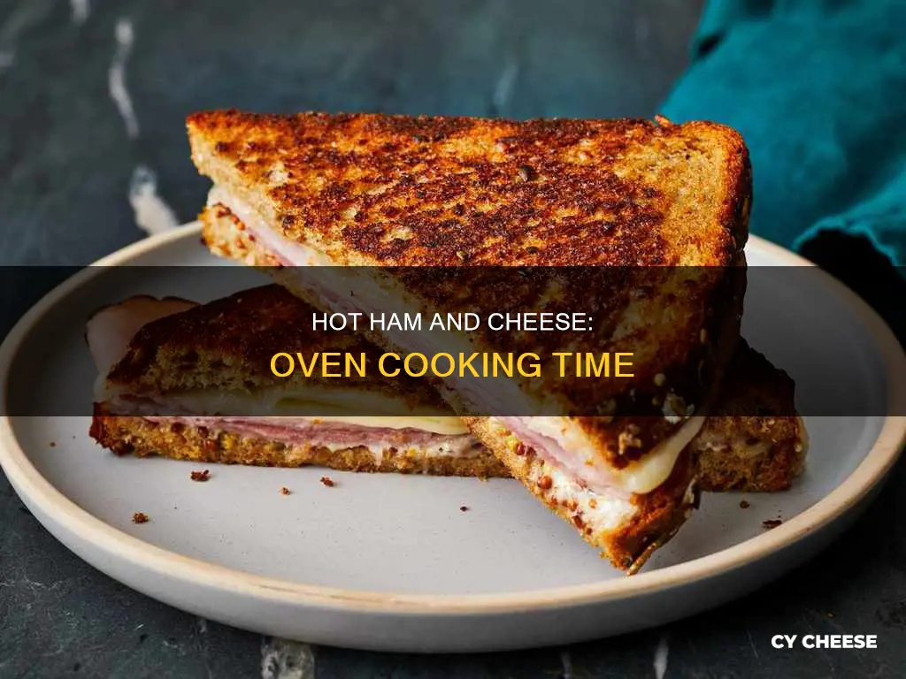 how long to cook hot ham and cheese in oven