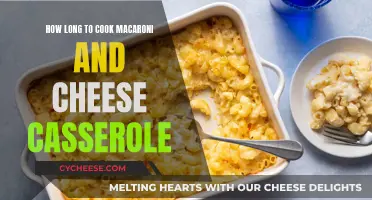 Macaroni and Cheese Casserole: Cooking Time Perfection