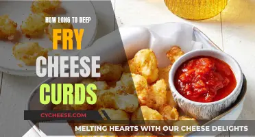 Deep-Frying Cheese Curds: How Long Should You Fry?