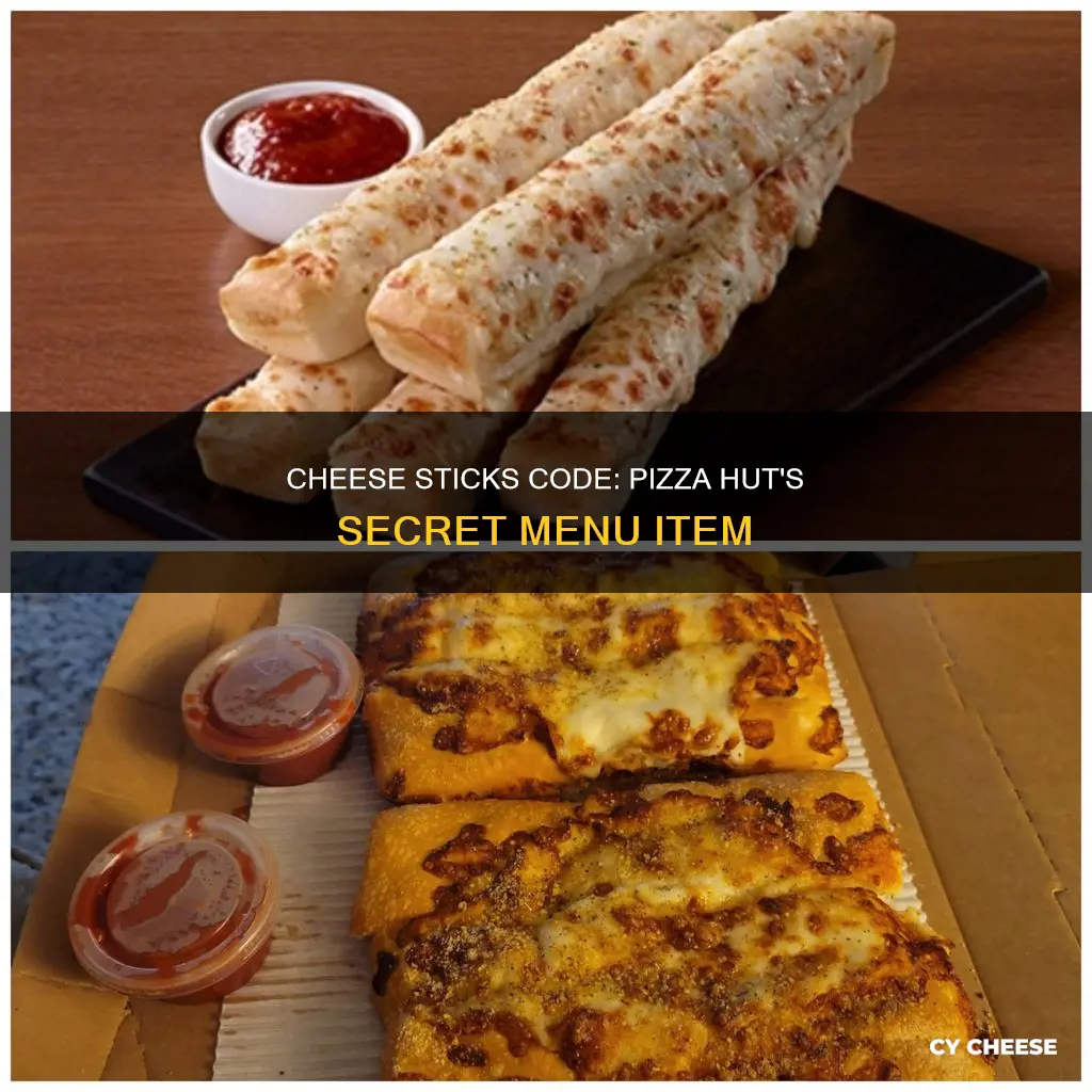 how long to get pizza hut cheese stcks code