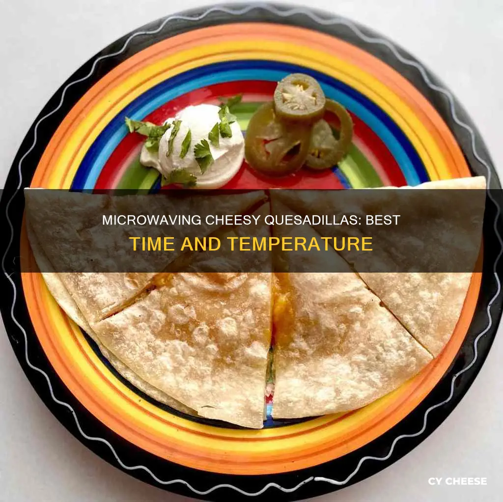 how long to microwave flour tortillas with cheese for quesadillas