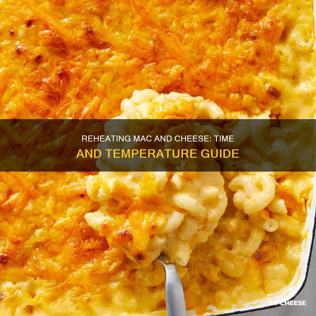 how long to reheat baked macaroni and cheese