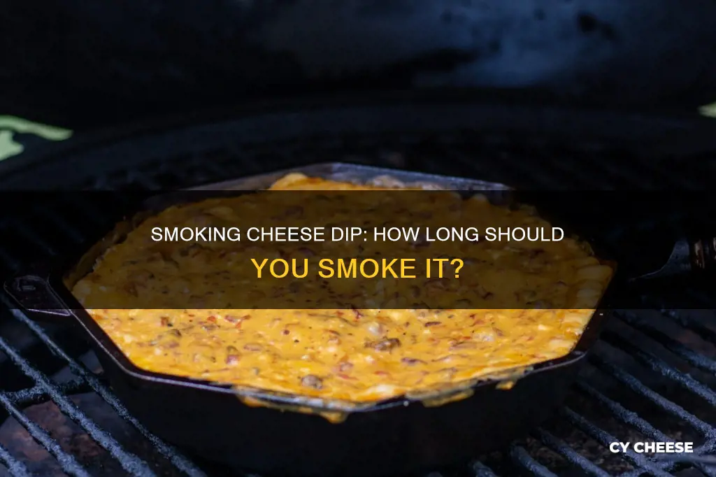 how long to smoke cheese dip