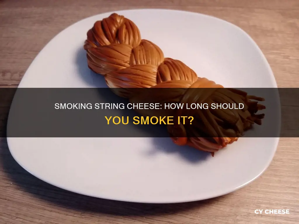 how long to smoke string cheese