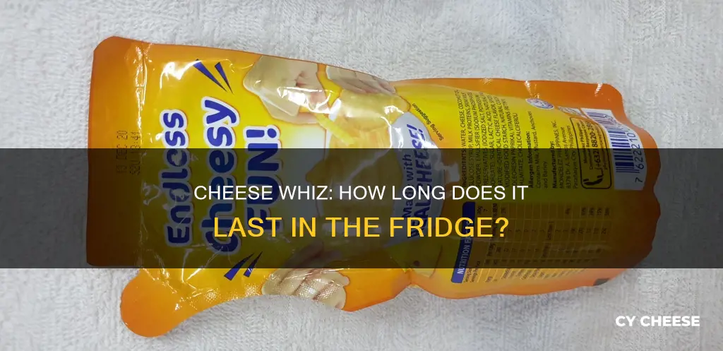 how long will cheese whiz in fridge