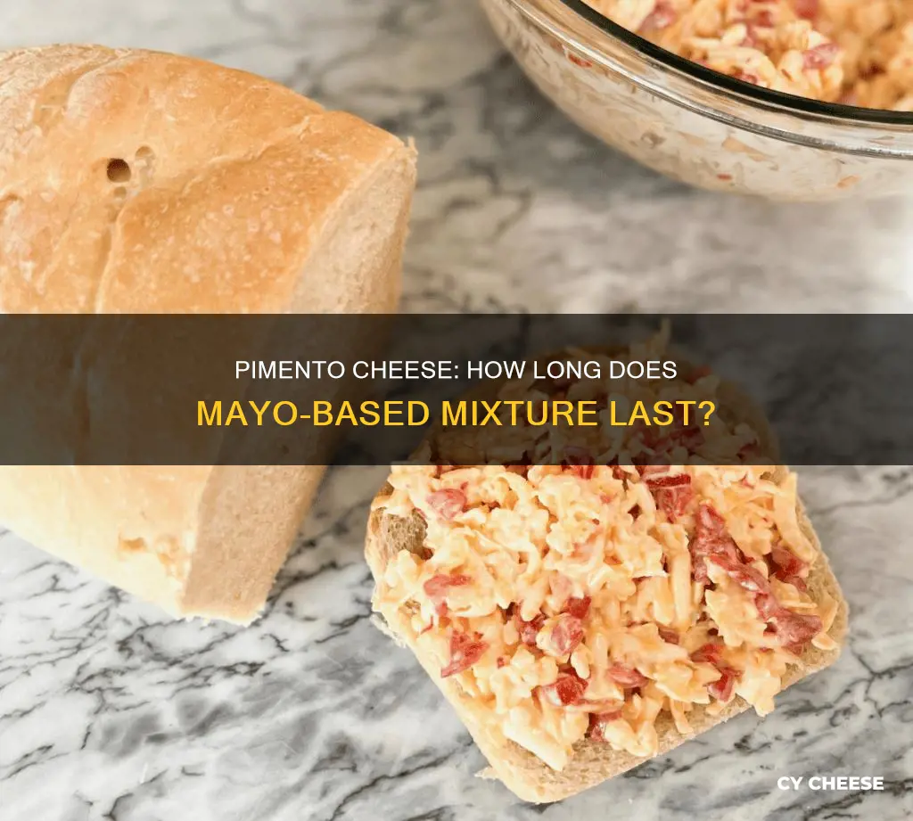 how long will pimento cheese made with mayokeep