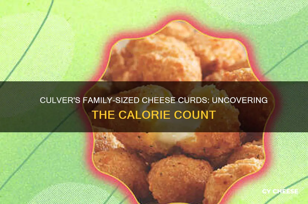 how many cal in family sized cheese curds from culvers