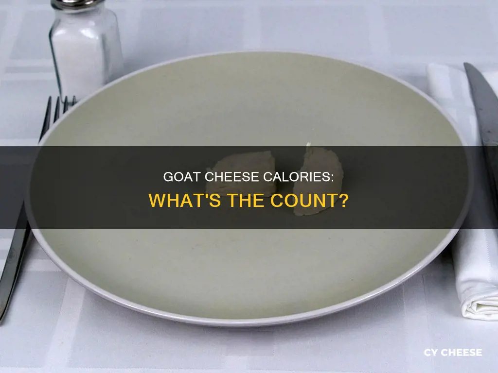 how many calaries in goat cheese