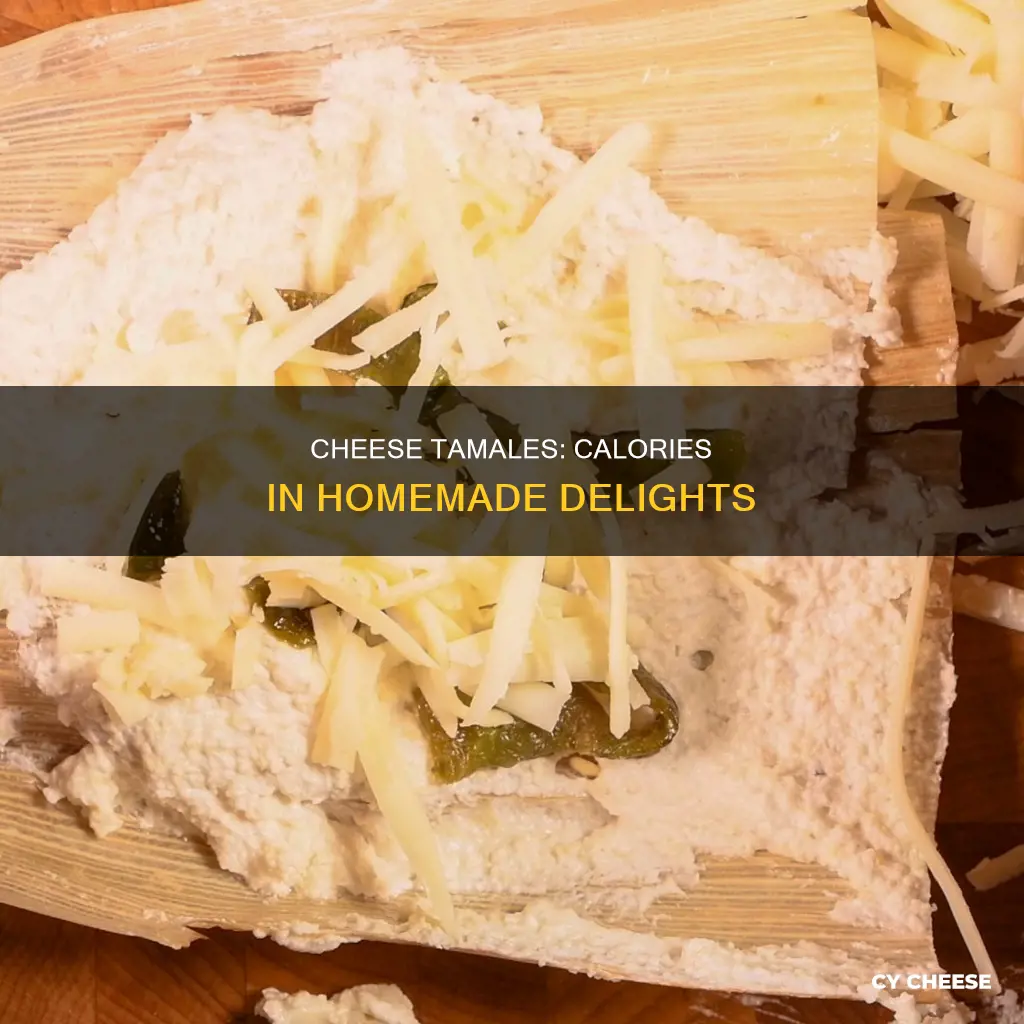 how many calories are homemade cheese tamales