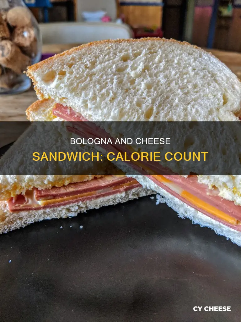 how many calories are in a bologna and cheese sandwich