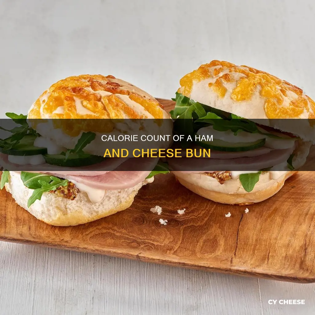 how many calories are in a ham and cheese bun