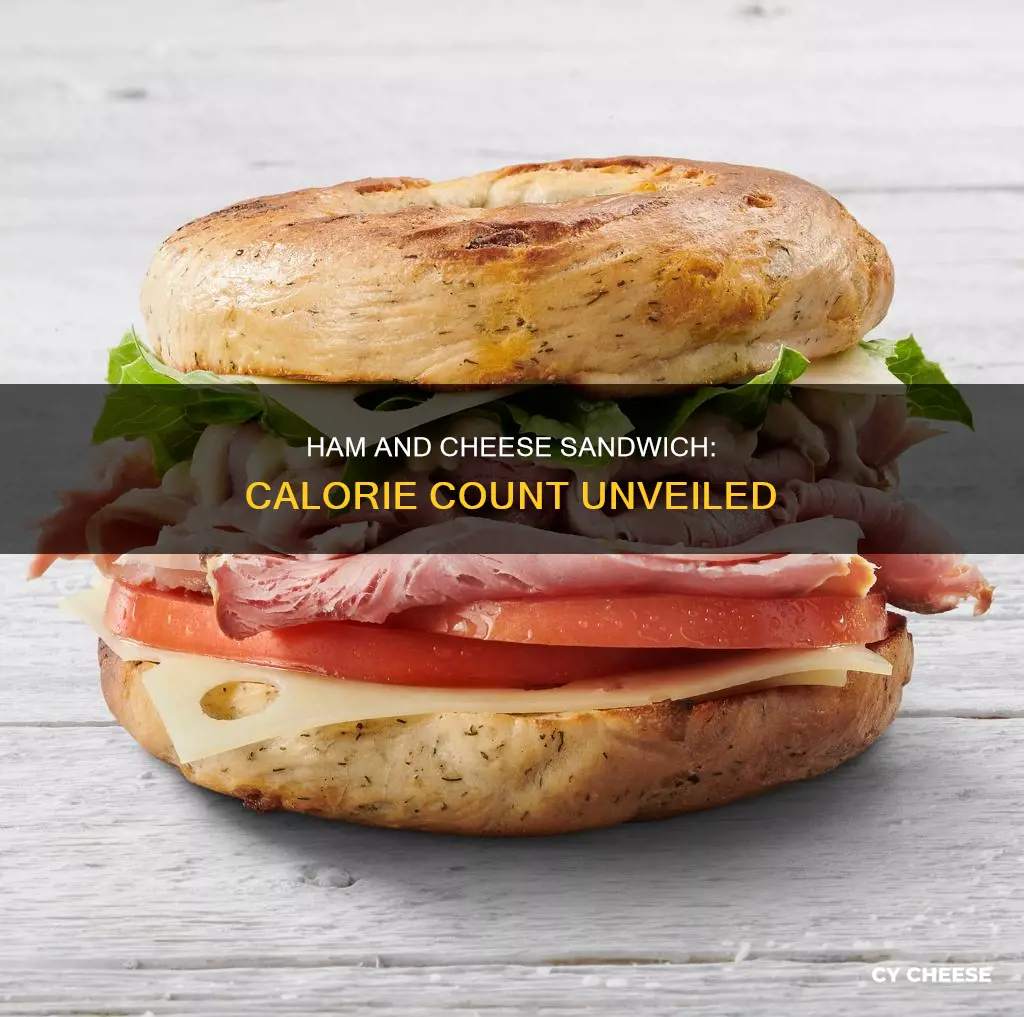 how many calories are in a ham and cheese sandwhich