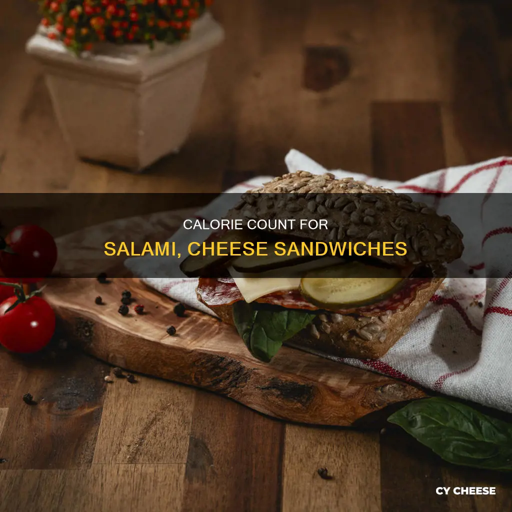 how many calories are in a salami and cheese sandwich