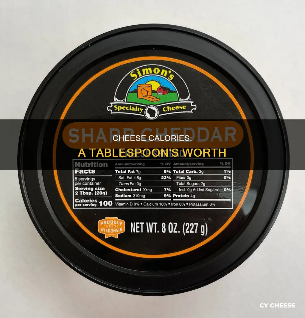 how many calories are in a tablespoon of cheese