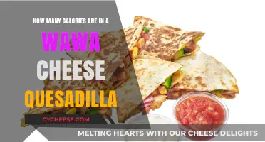 Cheese Quesadilla Calories at Wawa: A Quick Guide