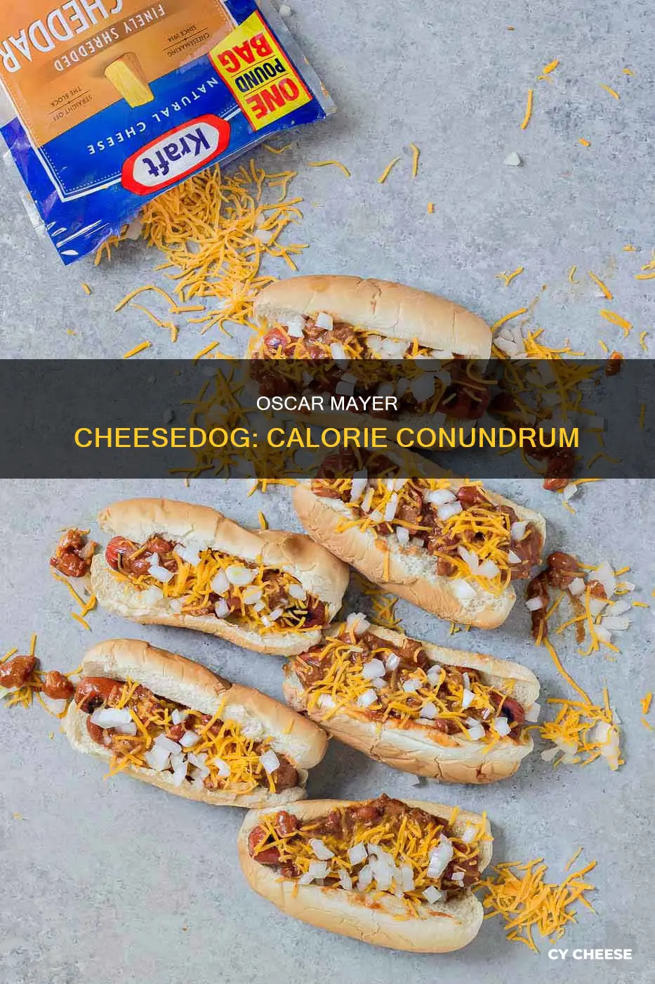 how many calories are in an oscar mayer cheese dog