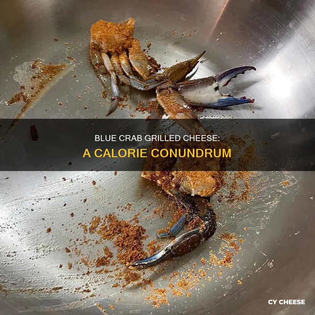 how many calories are in blue crab grilled cheese