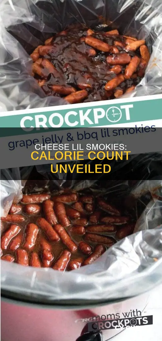 how many calories are in cheese lil smokies