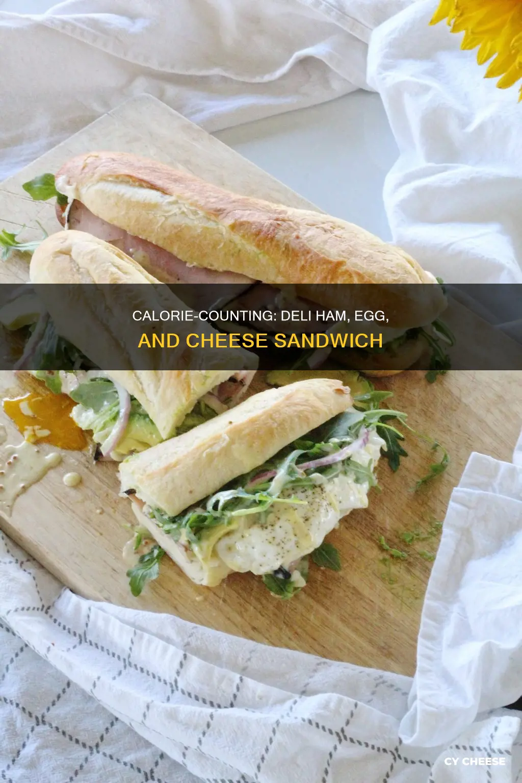 how many calories deli ham eggs and cheese sandwich