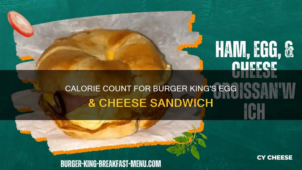 how many calories egg and cheese sandwich burger king