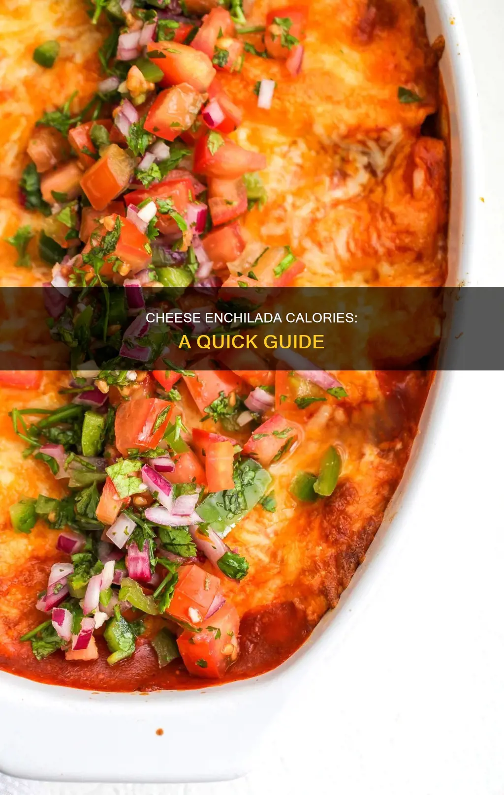 how many calories in 1 cheese enchilada