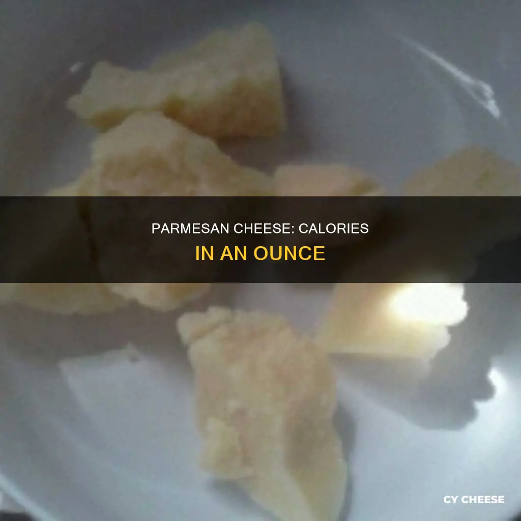 how many calories in 1 ounce of parmesan cheese
