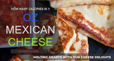 Calories in Mexican Cheese: 1 Ounce Explained