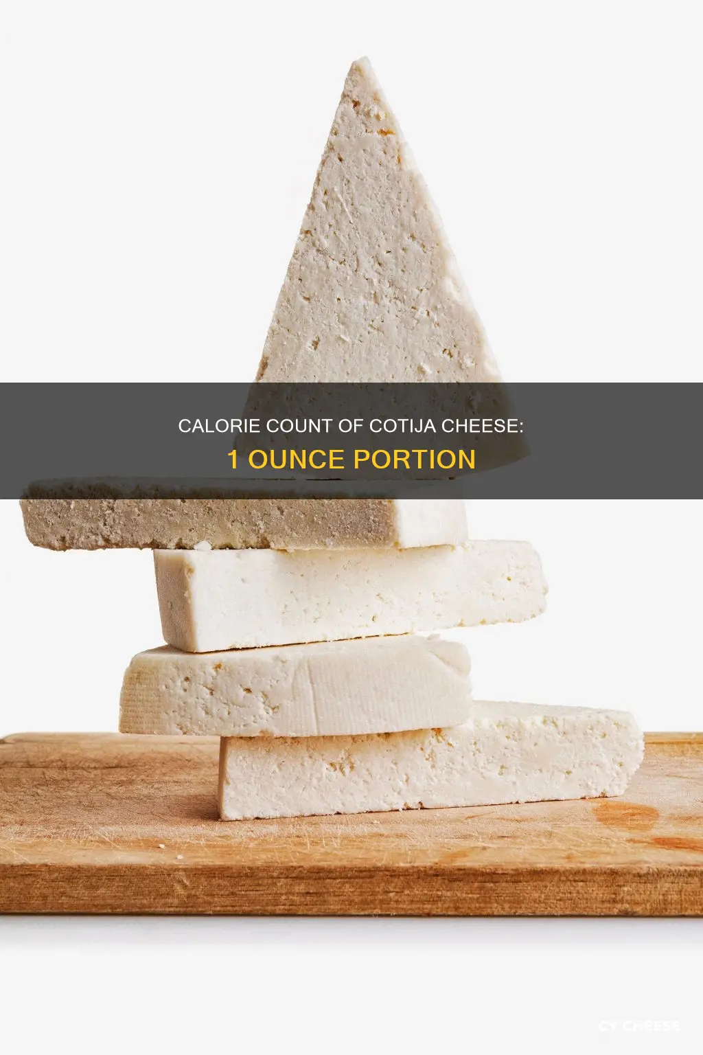 how many calories in 1 oz of cotija cheese