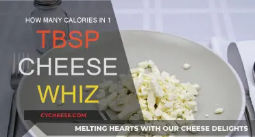 Cheese Whiz Calories: How Much in a Tablespoon?