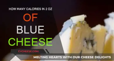 Blue Cheese Calories: How Much in 2 Ounces?