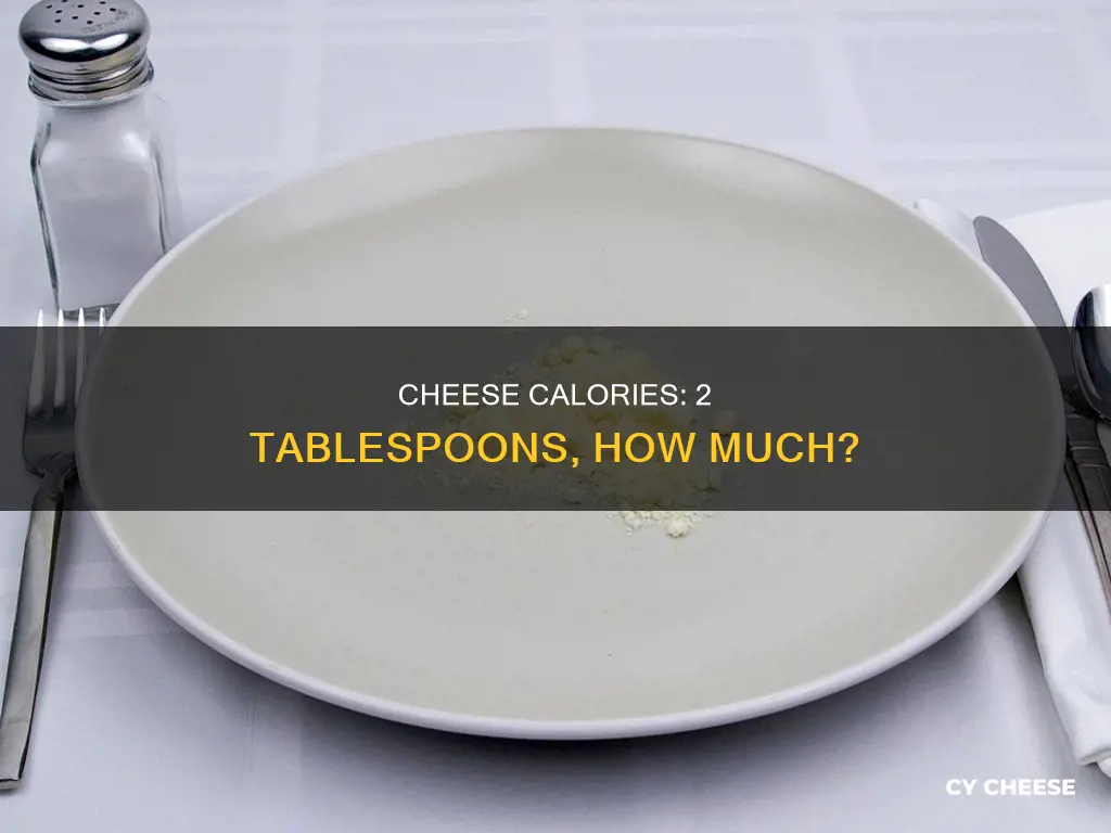 how many calories in 2 tablespoons of cheese