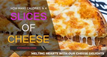 Cheese Calories: Four Slices, Many Calories?